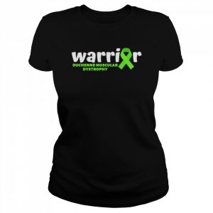 Warrior Duchenne Muscular Dystrophy Awareness  Classic Women's T-shirt