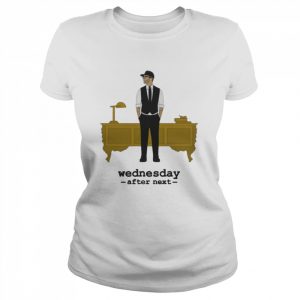 Wednesday After Next  Classic Women's T-shirt