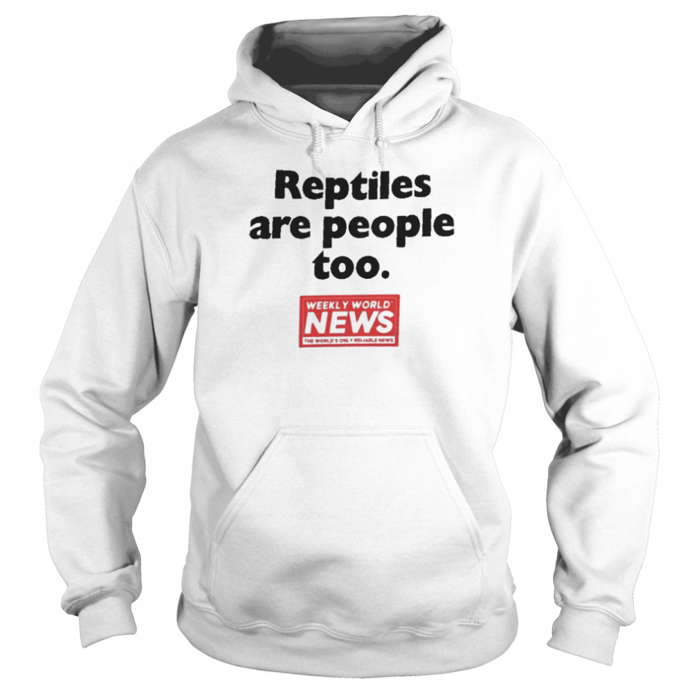 Weekly World News Reptiles Shirt Unisex Hoodie