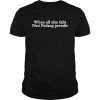 When All Else Fails Nasi Padang Prevails Shirt Classic Men's T-shirt