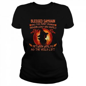 Witch blessed Samhain may this burnt Orange season lead You safely between worlds as the veils lift Halloween  Classic Women's T-shirt