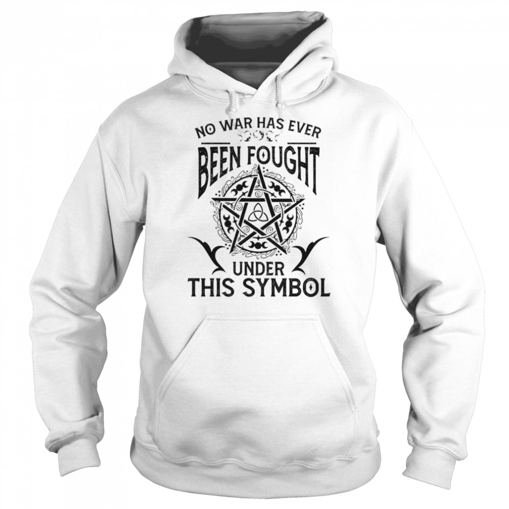 Witch no war has ever been fought under this Symbol  Unisex Hoodie