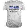 Women against matt gaetz vote him out  Classic Men's T-shirt