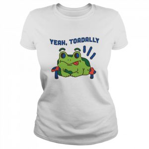 Yeah Toadally Trending Howabtjoe  Classic Women's T-shirt