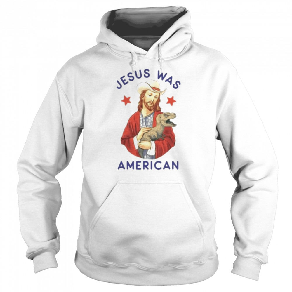 esus was American  Unisex Hoodie