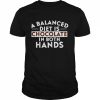 A Balanced Diet Is Chocolate In Both Hands  Classic Men's T-shirt