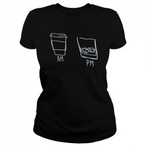 AM Coffee PM Win Shirt Classic Women's T-shirt