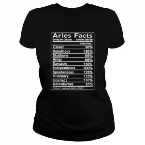 Aries facts clever rebellious stubborn  Classic Women's T-shirt