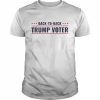 Back-to-Back Trump Voter 2022 Shirt Classic Men's T-shirt