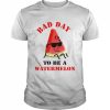 Bad Day To Be A Watermelon Funny  Classic Men's T-shirt