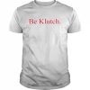 Be Klutch 2022  Classic Men's T-shirt