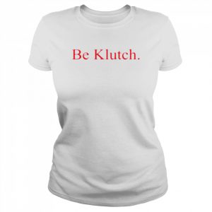 Be Klutch 2022  Classic Women's T-shirt