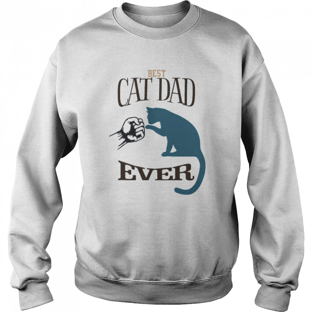 Best Cat Dad Ever Fist Bump Blue Cat Personalized Cat Dad Shirt Unisex Sweatshirt