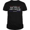 Biden She Was 12 and I Was 30 Retro Shirt Classic Men's T-shirt