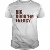 Big Hook ‘Em Energy Shirt Classic Men's T-shirt