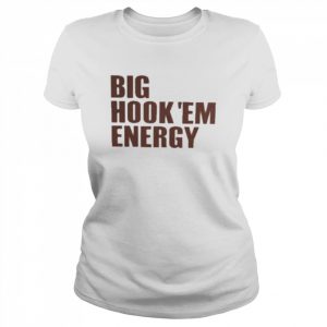 Big Hook ‘Em Energy Shirt Classic Women's T-shirt