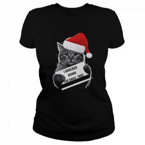 Cat Knock Down The Xmas Tree Merry Christmas  Classic Women's T-shirt