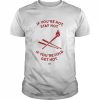 Charlie Manuel If You’re Hot Stay Hot If You’re Cold Get Hot Shirt Classic Men's T-shirt