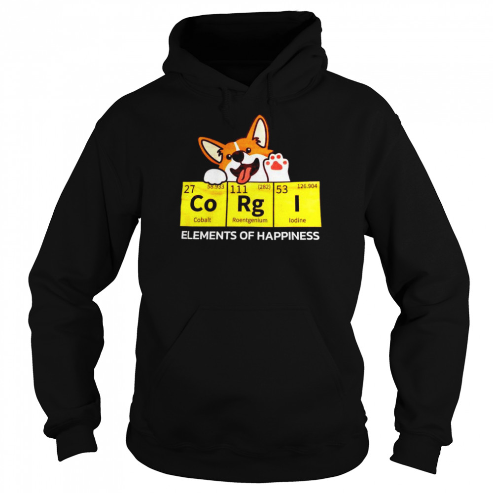 Corgi elements of happiness  Unisex Hoodie