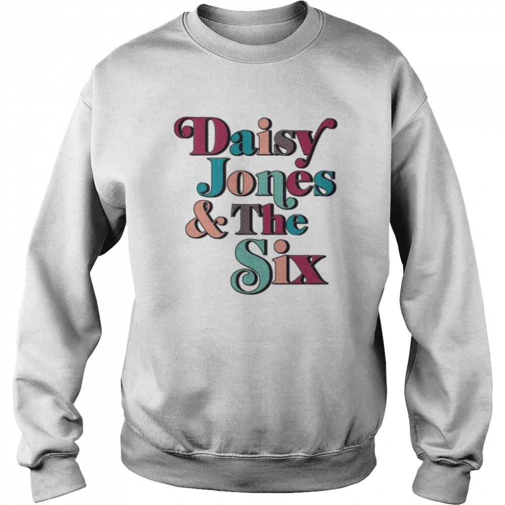 Daisy Jones And The Six Colour Retro Band Logo  Unisex Sweatshirt