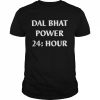 Dal bhat power 24 hour  Classic Men's T-shirt