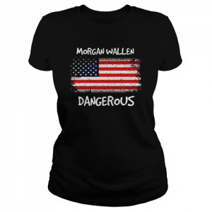 Dangerous Morgan W MW Flag Vintage  Classic Women's T-shirt