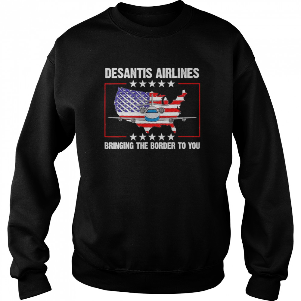 DeSantis Airlines Political Usa Flag T-Shirt Unisex Sweatshirt