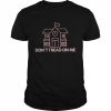 Deangeliscorey Don’t Tread On Me Public School Shirt Classic Men's T-shirt