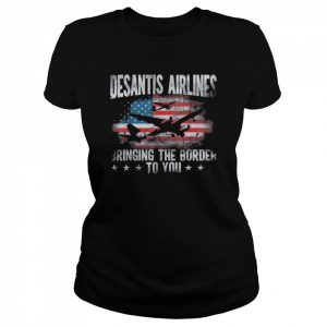 Desantis Airlines Vintage Bringing The Border to You T-Shirt Classic Women's T-shirt