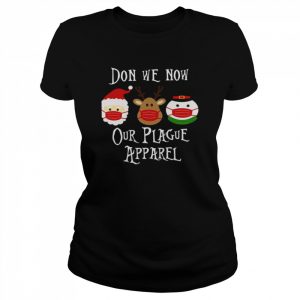 Don We Now Our Plague Apparel  Classic Women's T-shirt