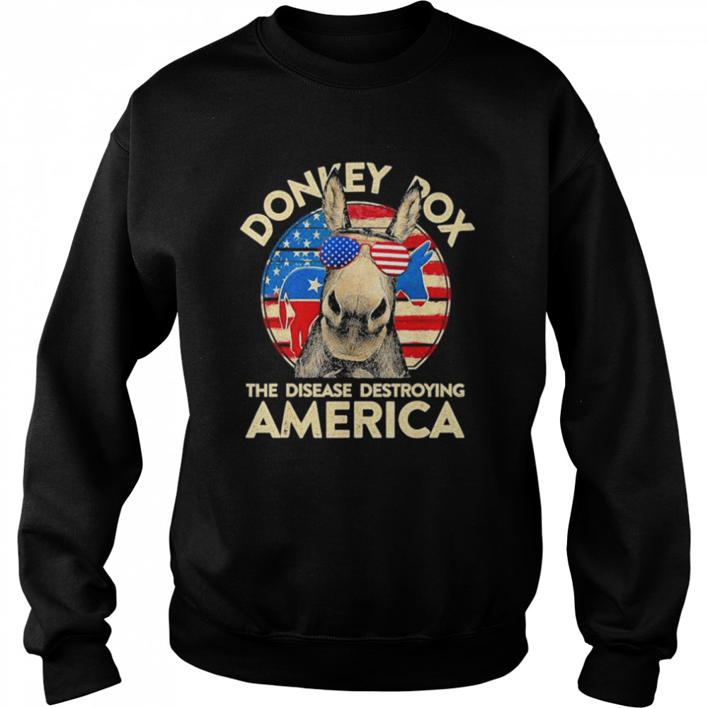 Donkey pox the disease destroying america flag 2022  Unisex Sweatshirt