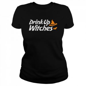 Drink Up Witch Hat Halloween  Classic Women's T-shirt