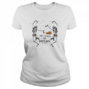 Dry bones are rattling ezekiel  Classic Women's T-shirt