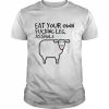 Eat your own fucking leg asshole  Classic Men's T-shirt