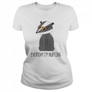 Everyday i’m hufflin’  Classic Women's T-shirt