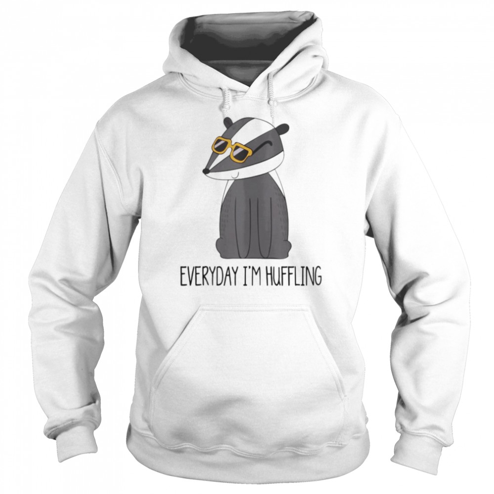 Everyday i’m hufflin’  Unisex Hoodie