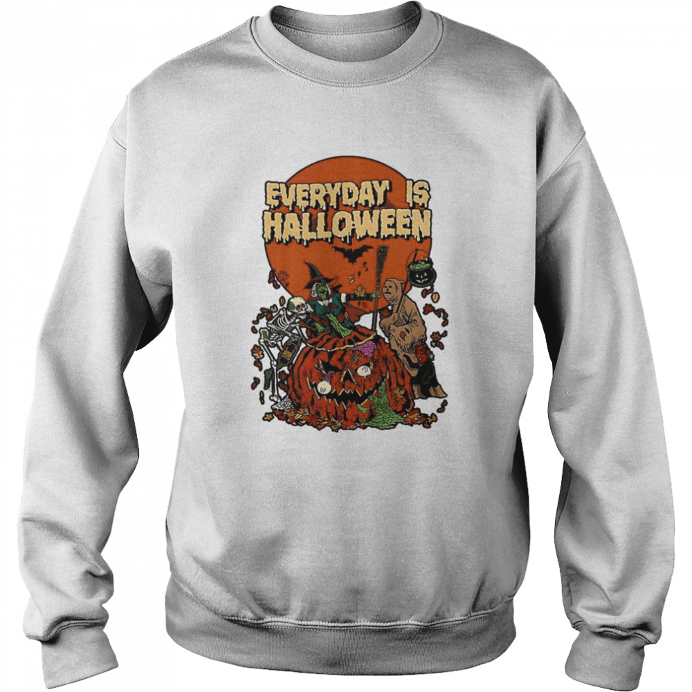 Everyday is Halloween Pumpkin Spooky Season Halloween T-Shirt Unisex Sweatshirt