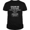 Excuse me outsize my area of responsibility  Classic Men's T-shirt