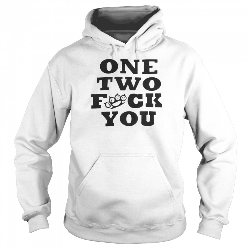 Five Finger Death Punch 5FDP One Two Fuck You 2022 Shirt Unisex Hoodie