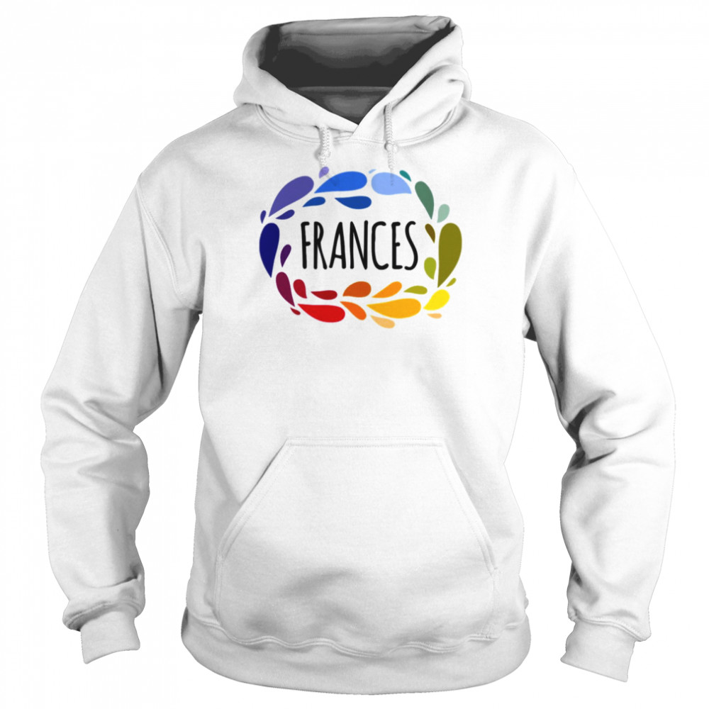 Frances Name Cute Colorful Gift Named  Unisex Hoodie