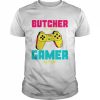 Funny Trending For Gamer Butcher By Day Gamer By Night  Classic Men's T-shirt