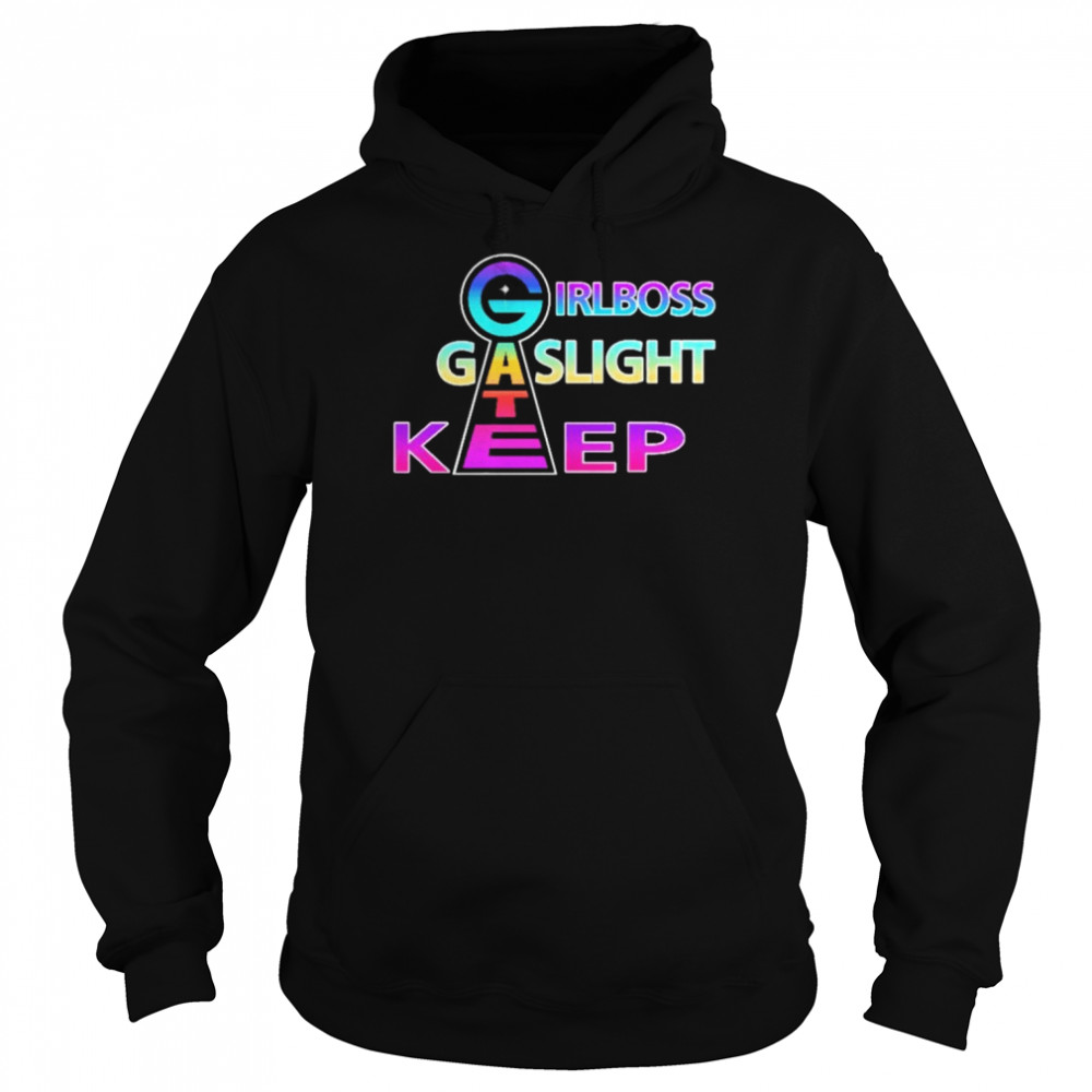 Gate Girlboss Gaslight Keep  Unisex Hoodie