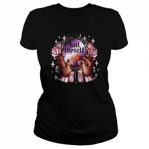 Hail Thyself Halloween Witch  Classic Women's T-shirt