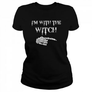 Halloween I’m with the witch  Classic Women's T-shirt