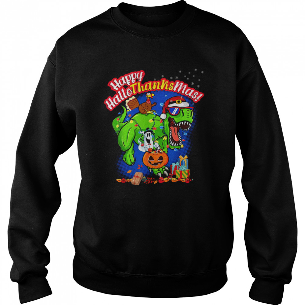 Happy Hallothanksmas T Rex Design  Unisex Sweatshirt