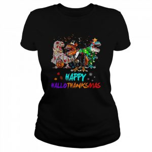 Happy Hallothanksmas T Rex Halloween Christmas  Classic Women's T-shirt