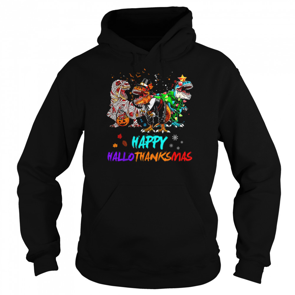 Happy Hallothanksmas T Rex Halloween Christmas  Unisex Hoodie