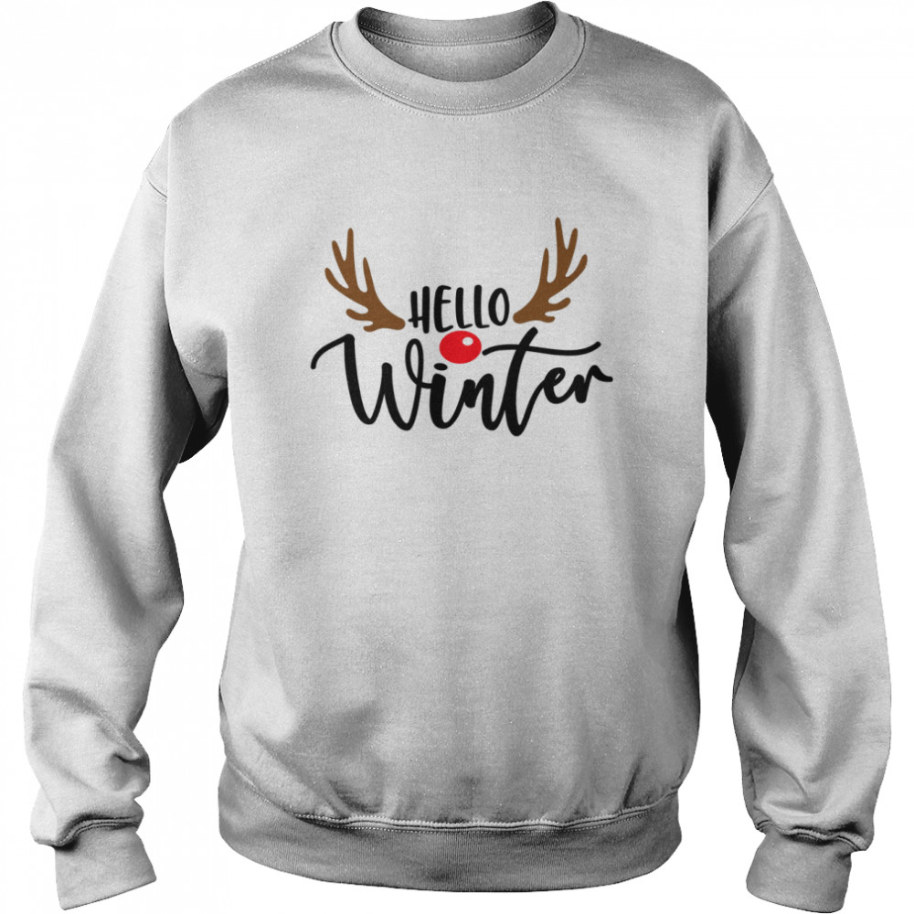 Hello Winter Winter Cute Winter Winter Winter For Hello Winter  Unisex Sweatshirt