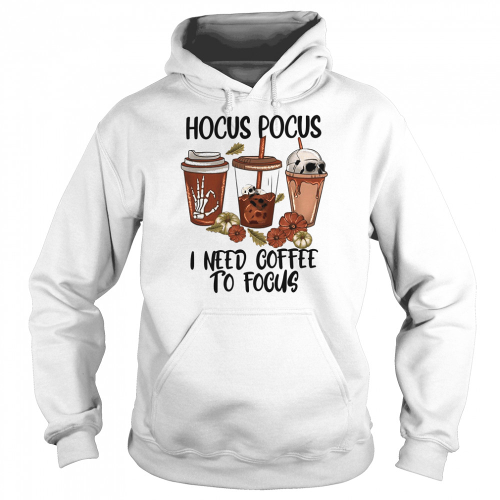 Hocus Pocus I Need Coffee To Focus Sanderson Est 1693  Unisex Hoodie