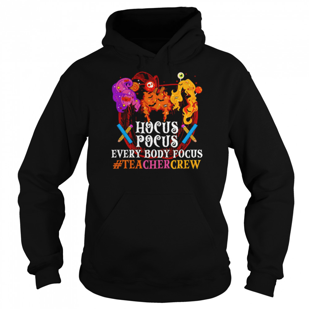 Hocus Pocus everybody focus teacher crew Halloween  Unisex Hoodie